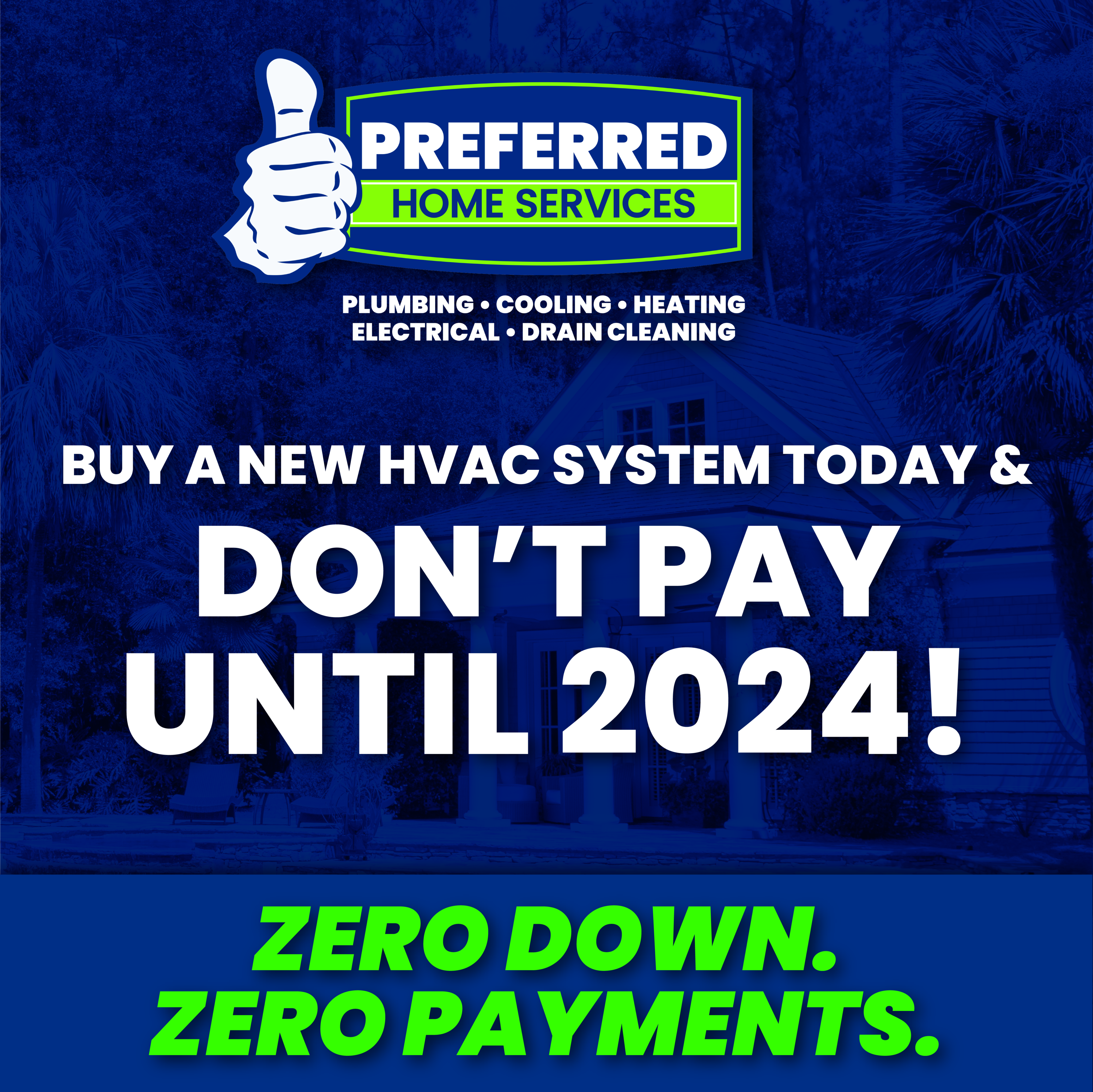 New HVAC System - Don't Pay Until 2024 - Zero Down, Zero Payments